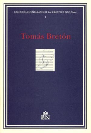 TOMÁS BRETÓN. ARCHIVO PERSONAL. INVENTARIO | 9788488699534