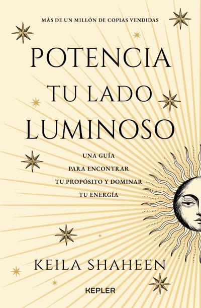 POTENCIA TU LADO LUMINOSO | 9788419656261 | SHAHEEN, KEILA