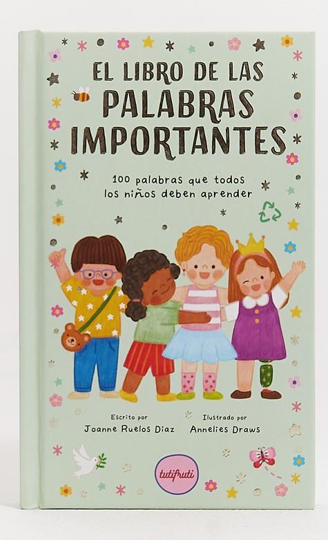 LIBRO DE LAS PALABRAS IMPORTANTES, EL | 9788412795622 | RUELOS, JOANNE / DRAWS, ANNELIES