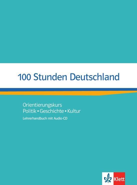 100 STUNDEN DEUTSCHLAND LIBRO PROFESOR | 9783126752206