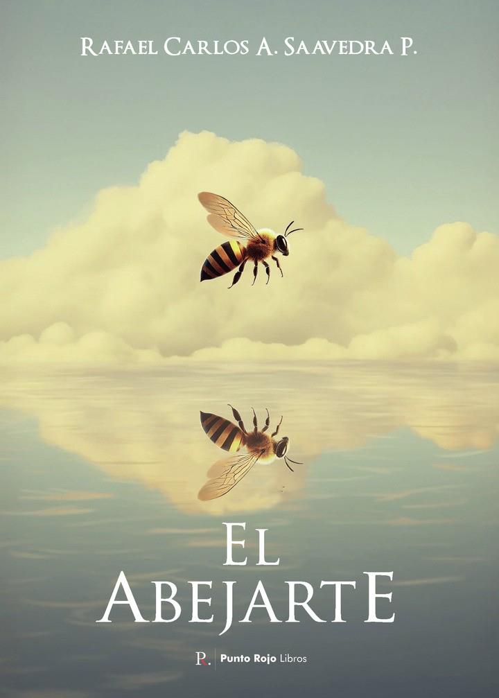 ABEJARTE, EL | 9796485965118 | SAAVEDRA P., RAFAEL CARLOS A.