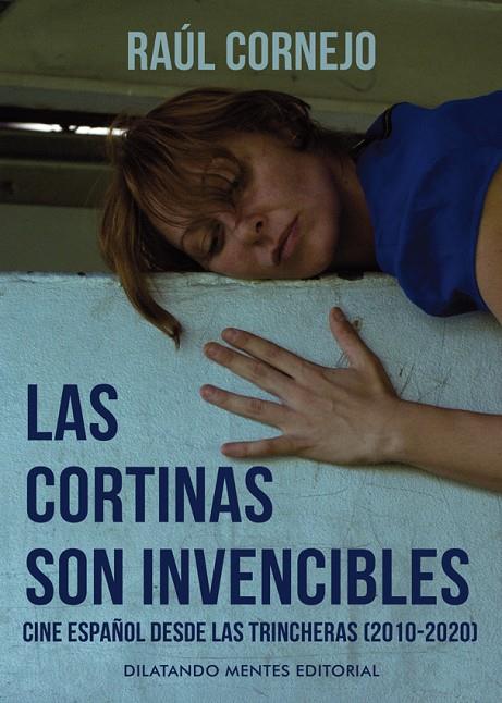 CORTINAS SON INVENCIBLES, LAS | 9788412167351 | CORNEJO, RAÚL