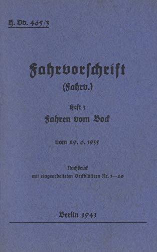 H.DV. 465/3 FAHRVORSCHRIFT - HEFT 3 - FAHREN VOM B | 9783741265938