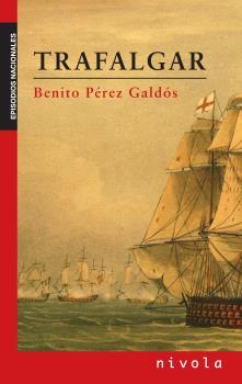 TRAFALGAR | 9788415913528 | PEREZ GALDOS, BENITO