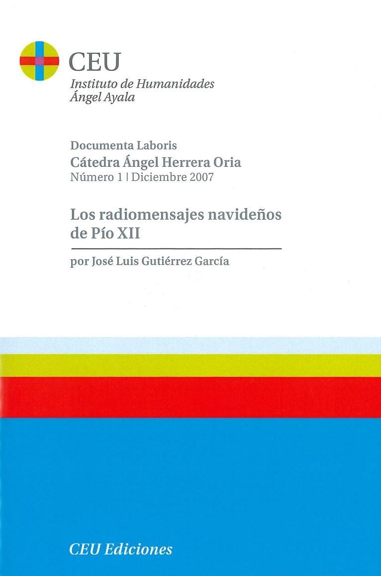 RADIOMENSAJES NAVIDEÑOS DE PÍO XII, LOS | 9788496860629 | GUTIÉRREZ GARCÍA, JOSÉ LUIS