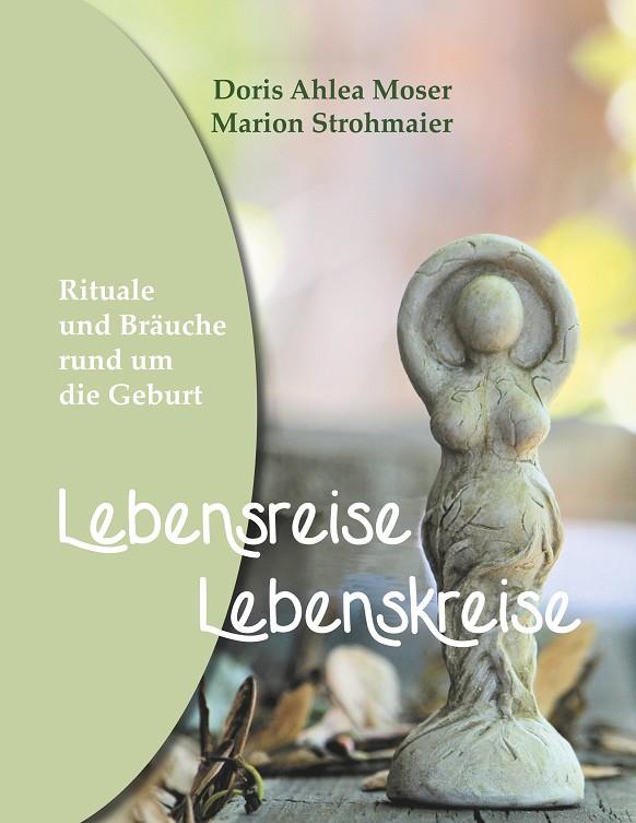 LEBENSREISE - LEBENSKREISE | 9783751935531 | MOSER, DORIS AHLEA / STROHMAIER, MARION