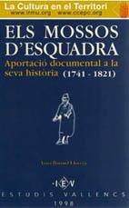 MOSSOS D'ESQUADRA, ELS. APORTACIÓ DOCUMENTAL A LA SEVA HISTÒRIA | 9788486083403 | BORRUEL LLOVERA, A.