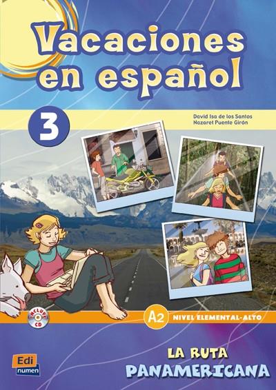 VACACIONES EN ESPAÑOL 3 | 9788498481617 | ISA DE LOS SANTOS, DAVID/PUENTE GIRÓN, NAZARET