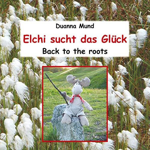 ELCHI SUCHT DAS GLÜCK | 9783748163251 | MUND, DUANNA