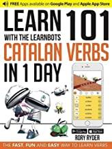 LEARN 101 CATALAN VERBS IN 1 DAY | 9781908869418