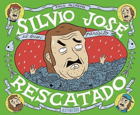 SILVIO JOSE RESCATADO | 9788416251049 | ALCAZAR, PACO