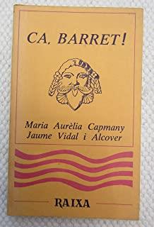 CA, BARRET! | 9788427304529 | VIDAL, JAUME / CAPMANY, MARIA AURELIA