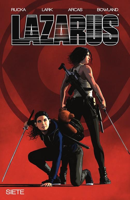 LAZARUS 07 : FRACTURA II | 9788467963090 | RUCKA, GREG
