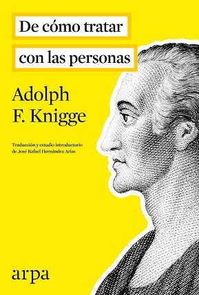 DE CÓMO TRATAR CON LAS PERSONAS | 9788416601004 | KNIGGE, ADOLPH F.
