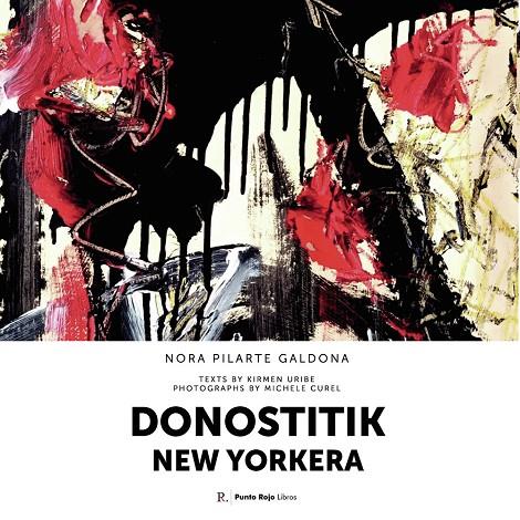 DONOSTITIK NEW YORKERA | 9795545274924 | PILARTE GALDONA, NORA