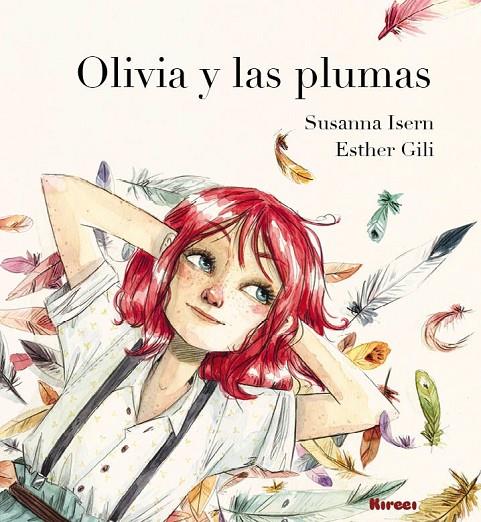 OLIVIA Y LAS PLUMAS | 9788494530890 | ISERN, SUSANNA