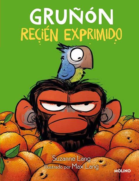 GRUÑON RECIEN EXPRIMIDO | 9788427224346 | LANG, SUZANNE
