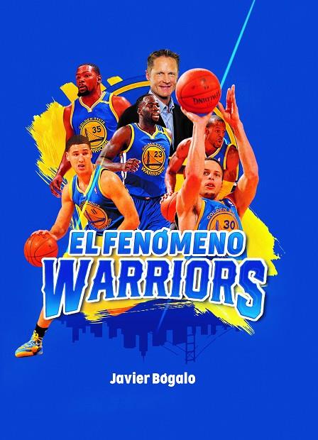FENOMENO WARRIORS, EL | 9788415448570 | BÓGALO FERNÁNDEZ, JAVIER