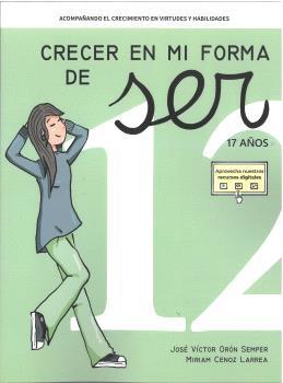 CRECER EN MI FORMA DE SER 12 - 17 AÑOS | 9788410402119 | ORÓN SEMPER, JOSÉ VÍCTOR