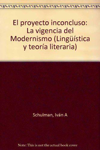 PROYECTO INCONCLUSO | 9789682323737 | SCHULMAN, IVAN