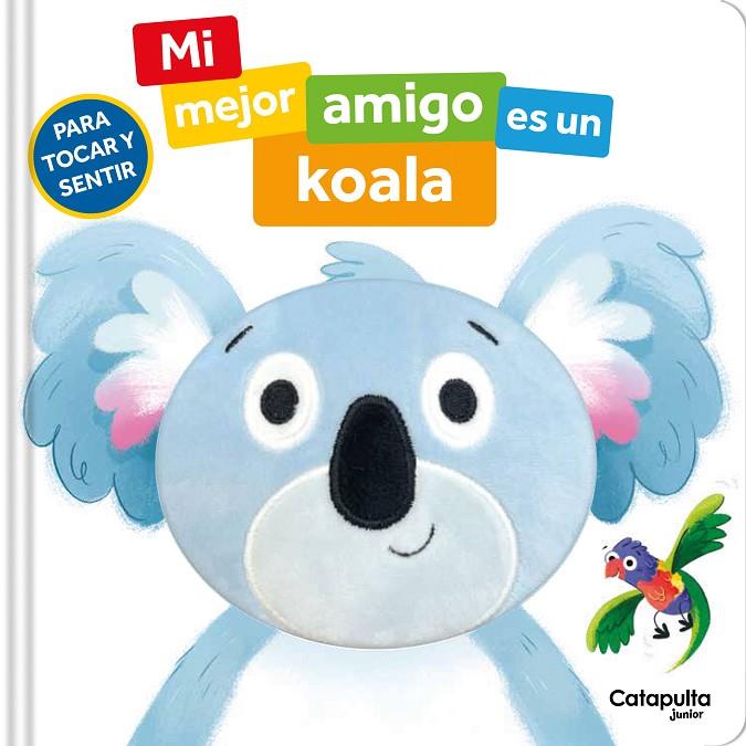 MI MEJOR AMIGO ES UN KOALA | 9788419987716 | ROBERTS, SIÂN