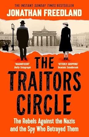 TRAITORS CIRCLE, THE | 9781399813693 | FREEDLAND, JONATHAN
