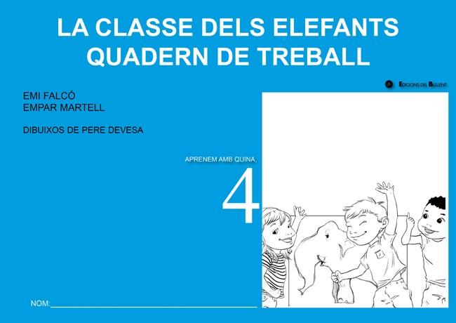 QUADERN DE TREBALL. LA CLASSE DELS ELEFANTS | 9788499041247 | FALCÓ, EMI / MARTELL, EMPAR