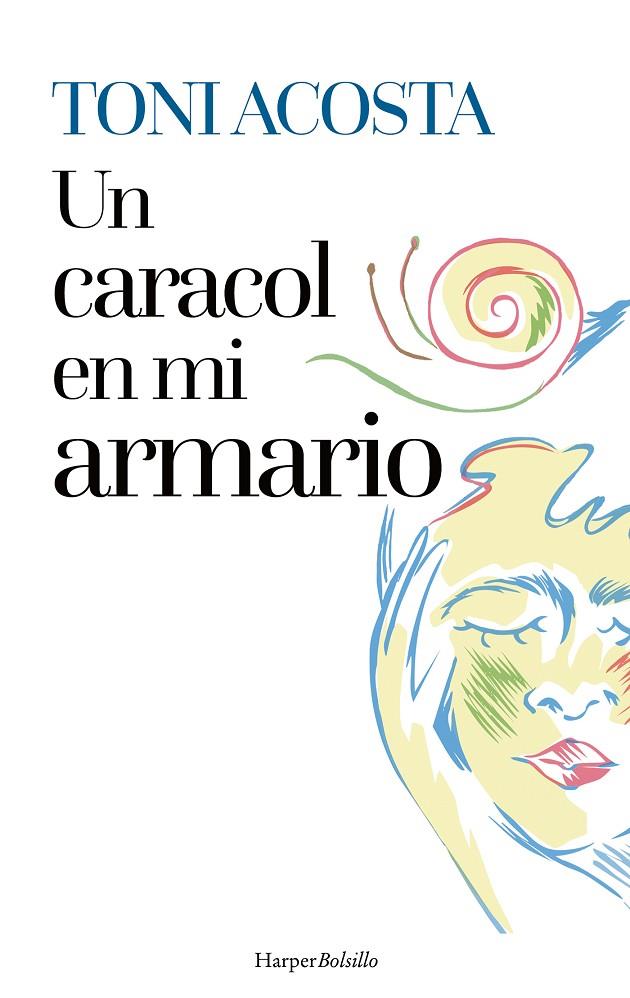 CARACOL EN MI ARMARIO, UN | 9788410648357 | ACOSTA, TONI