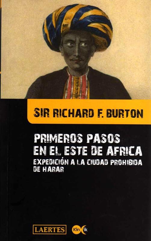 PRIMEROS PASOS EN EL ESTE DE AFRICA | 9788475846538 | BURTON, RICHARD F.