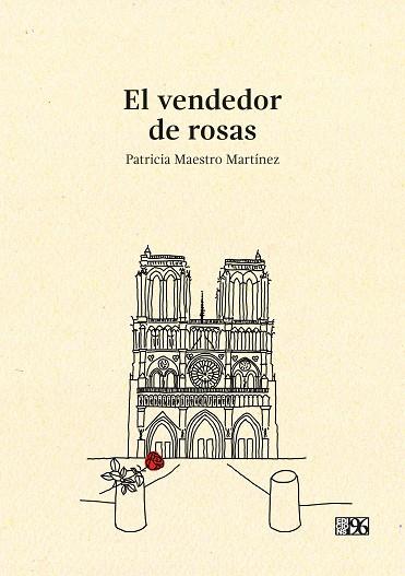VENDEDOR DE ROSAS, EL | 9791387628260 | MAESTRO MARTÍNEZ, PATRICIA