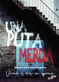 PUTA MERDA, UNA | 9788411750073 | LARA, MIGUEL