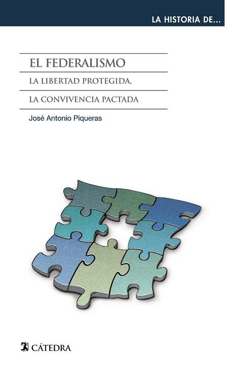 FEDERALISMO, EL | 9788437632698 | PIQUERAS, JOSÉ ANTONIO