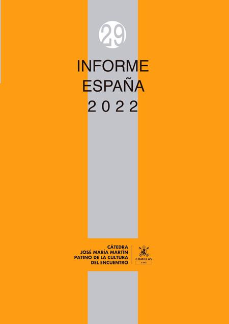 INFORME ESPAÑA 2022 | 9788484689492 | VARIOS AUTORES