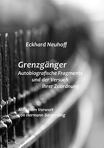GRENZGÄNGER | 9783734775192 | NEUHOFF, ECKHARD
