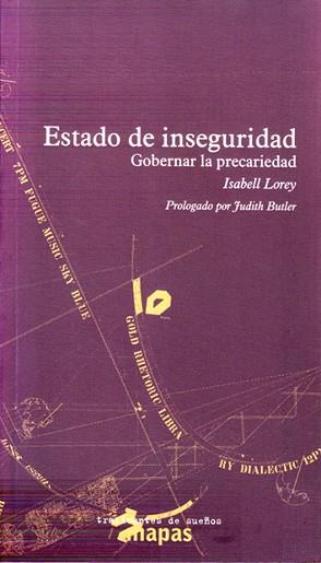 ESTADO DE INSEGURIDAD | 9788494460067 | LOREY, ISABELL