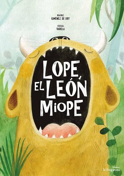 LOPE, EL LEÓN MIOPE | 9788416566082 | GIMENEZ / VARELA
