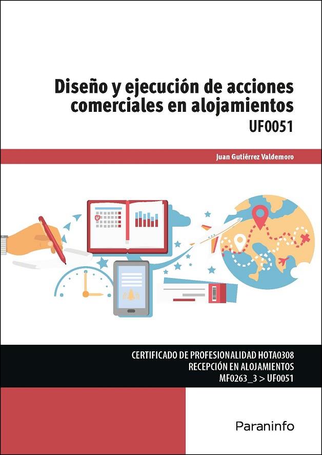 DISEÑO Y EJECUCIÓN DE ACCIONES COMERCIALES EN ALOJAMIENTOS | 9788428335157 | GUTIÉRREZ VALDEMORO, JUAN