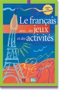 FRANCAIS AVEC DES JEUX ET DES ACTIVITÉS 3 | 9788853600035