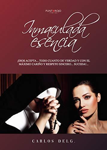 INMACULADA ESENCIA | 9788417952570 | DELG., CARLOS