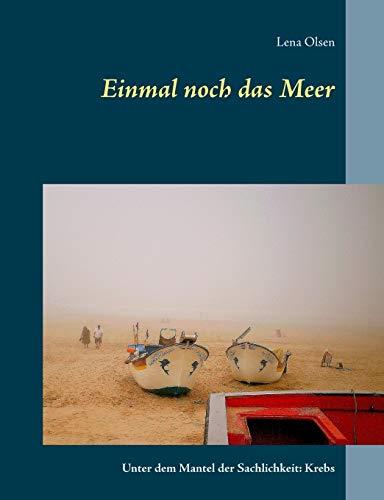 EINMAL NOCH DAS MEER | 9783750414211 | OLSEN, LENA