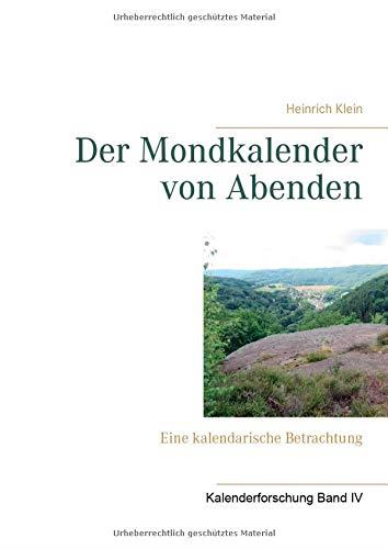 DER MONDKALENDER VON ABENDEN | 9783752861266 | KLEIN, HEINRICH