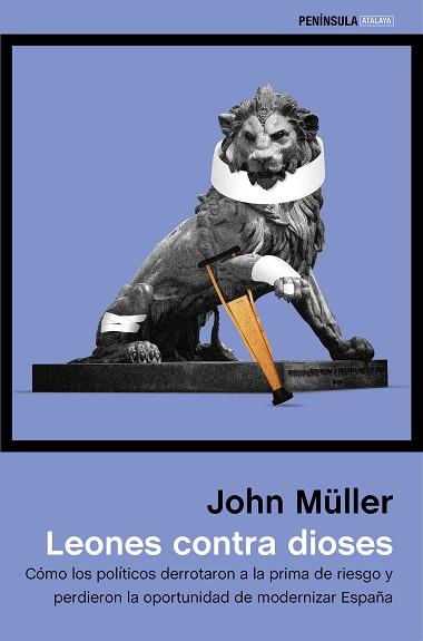 LEONES CONTRA DIOSES | 9788499423753 | MÜLLER GONZÁLEZ, JOHN FREDDY