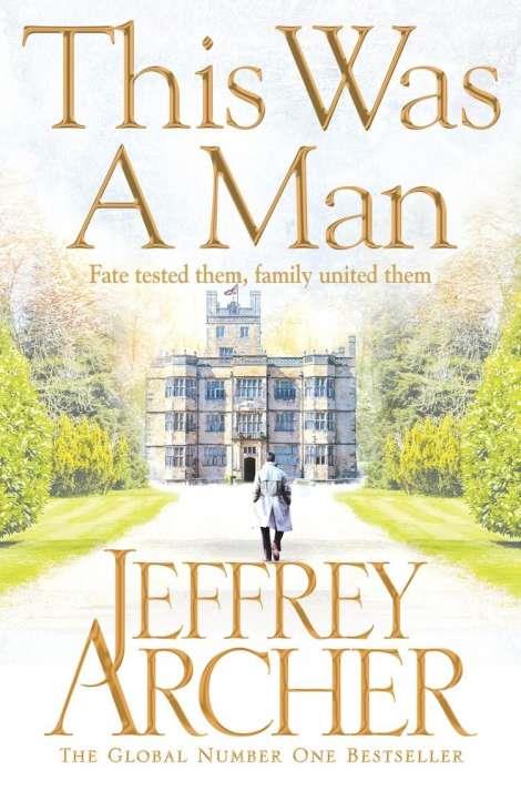 THIS WAS A MAN | 9781509834884 | ARCHER, JEFFREY
