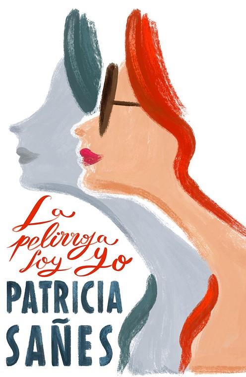 PELIRROJA SOY YO, LA | 9791387761141 | SAÑES, PATRICIA