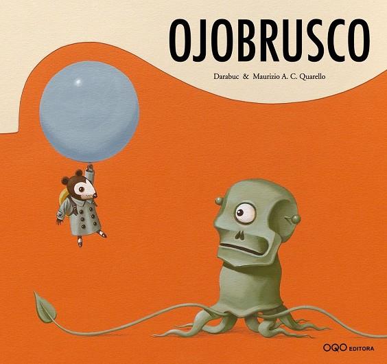 OJOBRUSCO | 9788496788404 | DARABUC / QUARELLO, MAURIZIO