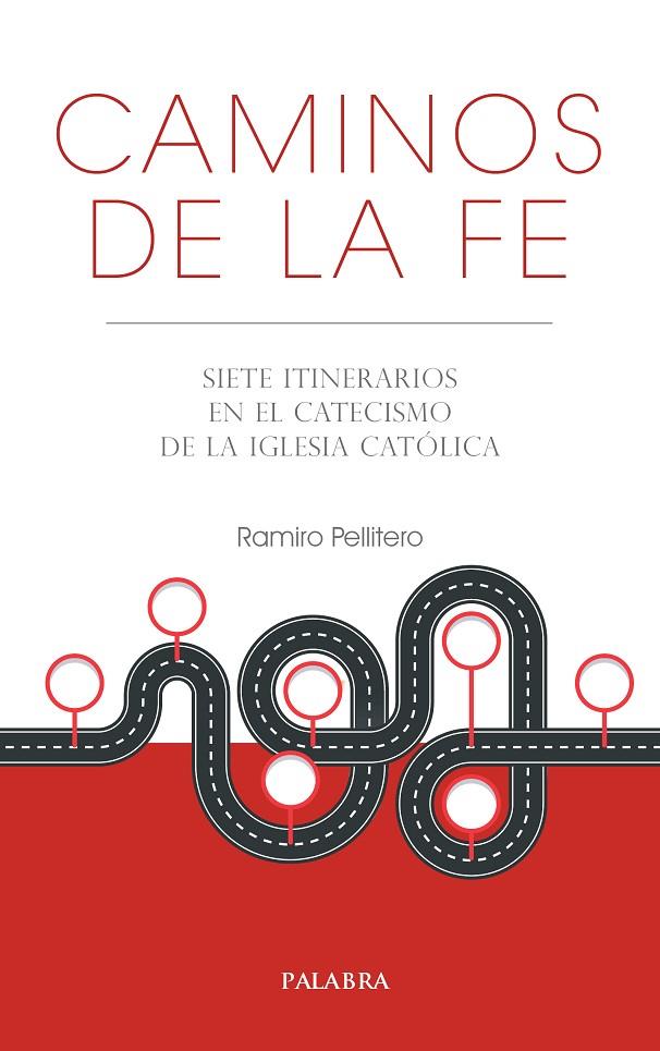 CAMINOS DE LA FE | 9788413681146 | PELLITERO, RAMIRO