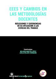 EEES Y CAMBIOS EN LAS METODOLOGÍAS DOCENTES | 9788499850689 | MILAGRO MARTÍN LÓPEZ/ADELA ROLDÁN MÁRQUEZ/AGUSTÍN GALÁN RODRÍGUEZ/ALEJANDRO DÍAZ MORENO/CRISTINA SAN