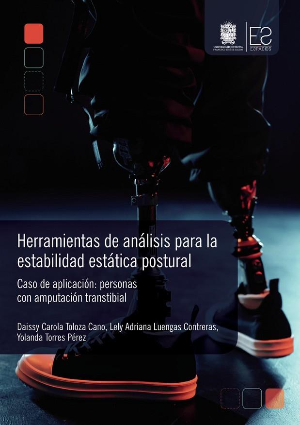 HERRAMIENTAS DE ANÁLISIS PARA LA ESTABILIDAD ESTÁTICA POSTURAL | 9789587873337 | LUENGAS CONTRERAS, LELY ADRIANA