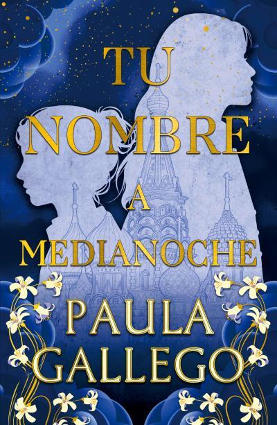 TU NOMBRE A MEDIANOCHE | 9791387595319 | GALLEGO DEL HOYO, PAULA