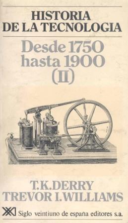 HISTORIA DE LA TECNOLOGIA 3 DESDE 1750 HASTA 1900 II | 9788432302817 | DERRY, THOMAS KINGSTON